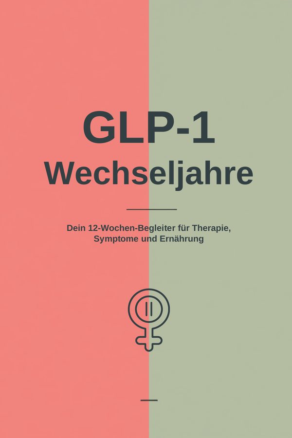 Cover von GLP-1 Wechseljahre